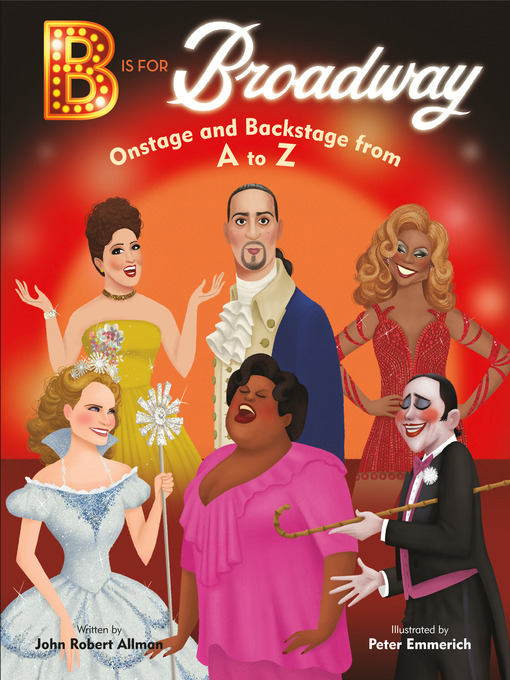 Title details for B Is for Broadway by John Robert Allman - Available